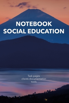 Paperback notebook social education: Notebook with 200 pages, A5, with task lists, tools and much more. For social work, social workers, social pedagogues, Book