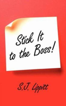 Paperback Stick It to the Boss! Book