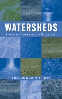 Hardcover Watersheds: Processes, Assessment and Management Book