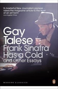 Paperback Frank Sinatra Has a Cold and Other Essays. Gay Talese Book