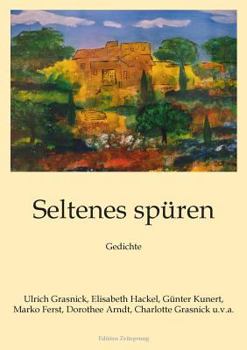 Paperback Seltenes spüren: Gedichte [German] Book