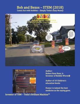Paperback Bob and Bezos - STEM: Comic fun with bubbles - Simply Tesla's Easy Money Book