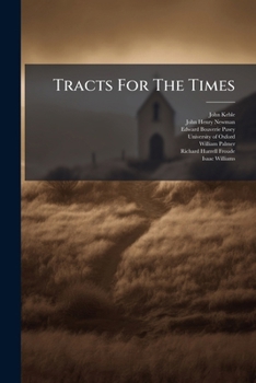 Tracts For The Times: Nos. 77, 71-76