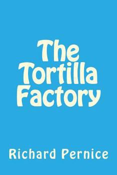 Paperback The Tortilla Factory Book