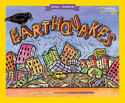 Jump into Science: Earthquakes (Jump Into Science) - Book  of the Jump Into Science