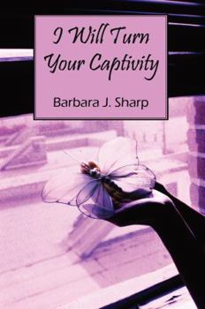 Paperback I Will Turn Your Captivity Book