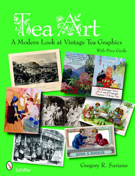 Paperback Tea Art: A Modern Look at Vintage Tea Graphics Book