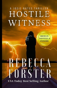 Paperback Hostile Witness: A Josie Bates Thriller Book