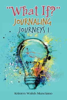 Paperback "What If?" Journaling Journeys 1 Book