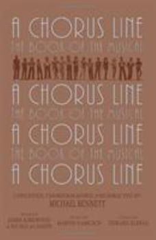A Chorus Line: The Complete Book of the Musical