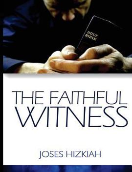 Paperback The Faithful Witness Book