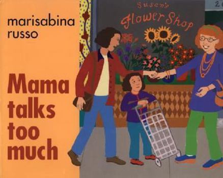 Hardcover Mama Talks Too Much Book