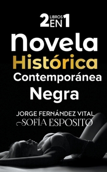 Paperback Novela Histórica Contemporánea negra [Spanish] Book