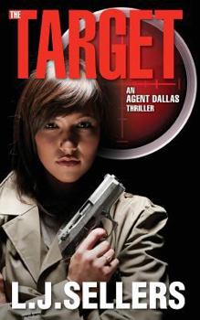 Paperback The Target: (An Agent Dallas Thriller) Book