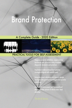 Paperback Brand Protection A Complete Guide - 2020 Edition Book