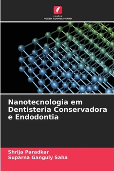 Paperback Nanotecnologia em Dentisteria Conservadora e Endodontia [Portuguese] Book