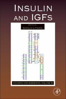Hardcover Insulin and Igfs: Volume 80 Book