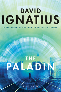 Hardcover The Paladin: A Spy Novel Book