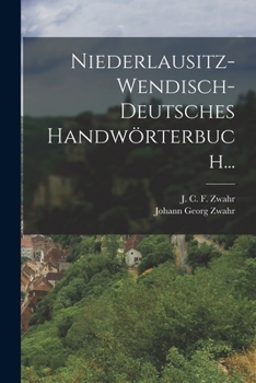 Paperback Niederlausitz-wendisch-deutsches Handwörterbuch... [German] Book
