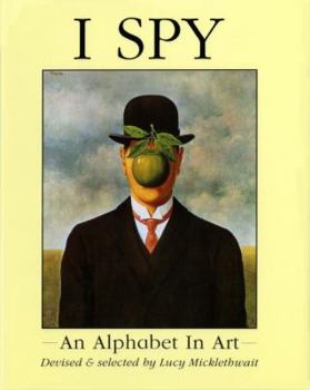 Hardcover I Spy: An Alphabet in Art Book