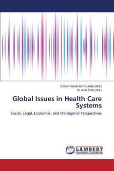 Paperback Global Issues in Health Care Systems Book