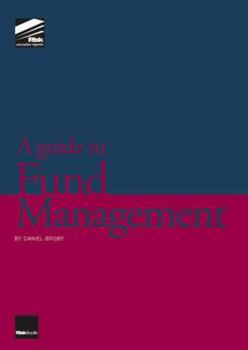 Paperback A Guide to Fund Management Book