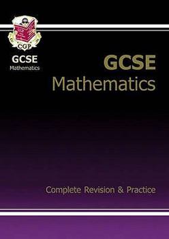 Paperback Gcse Maths: Complete Revision and Practice Book