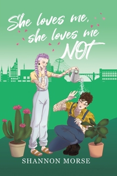 Paperback She Loves Me, She Loves Me, NOT! Book
