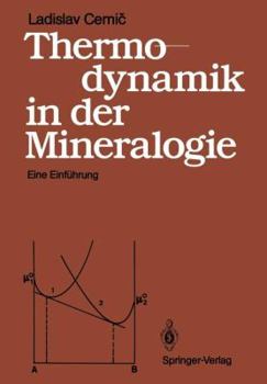 Paperback Thermodynamik in Der Mineralogie: Eine Einführung [German] Book