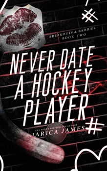 Paperback Never Date A Hockey Player Book