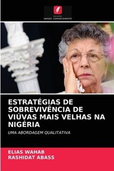 Paperback Estratégias de Sobrevivência de Viúvas Mais Velhas Na Nigéria [Portuguese] Book