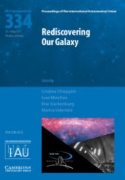 Hardcover Rediscovering Our Galaxy (Iau S334) Book