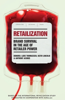 Hardcover Retailization: Brand Survival in the Age of Retailer Power Book