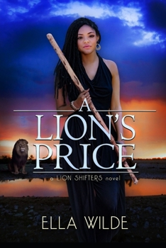 Paperback A Lion's Price: a Lion Shifters novel Book