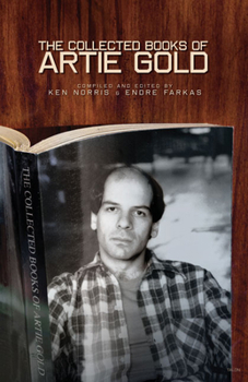 Paperback The Collected Books of Artie Gold Book