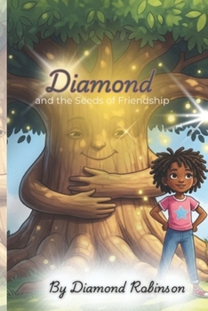 Paperback Diamond and the Friendly Tree Book