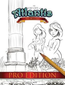 Paperback The Lost City of Atlantis: Tell Me a Tale PRO Edition Book