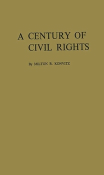 Hardcover A Century of Civil Rights Book