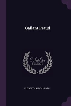 Paperback Gallant Fraud Book