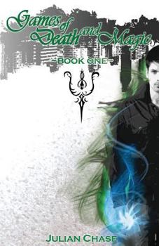 Paperback Games of Death and Magic: Book 1 Book