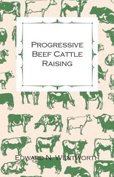 Paperback Progressive Beef Cattle Raising Book