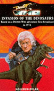 Doctor Who and the Dinosaur Invasion - Book #3 of the Doctor Who Pinnacle Novelizations