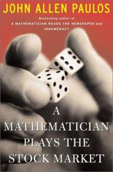 Hardcover A Mathematician Plays the Stock Market Book