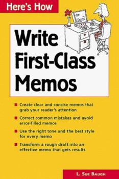 Paperback Here's How: Write First-Class Memos Book
