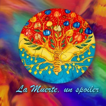 Paperback La muerte, un spoiler [Spanish] Book