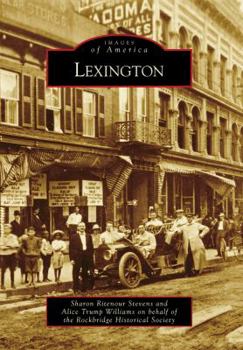 Lexington (Images of America: Virginia) - Book  of the Images of America: Virginia