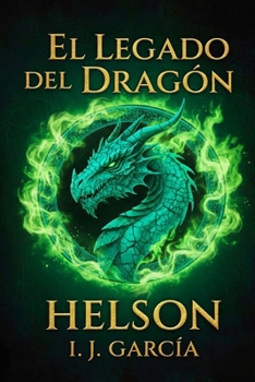 Paperback HELSON El Legado del Dragón: Gabriel [Spanish] Book
