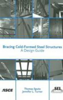 Paperback Bracing Cold-Formed Steel Structures: A Design Guide Book