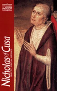 Nicholas of Cusa: Selected Spiritual Writings (Classics of Western Spirituality) - Book  of the Classics of Western Spirituality