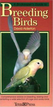 Hardcover A Birdkeeper's Guide to Breeding Birds, Book